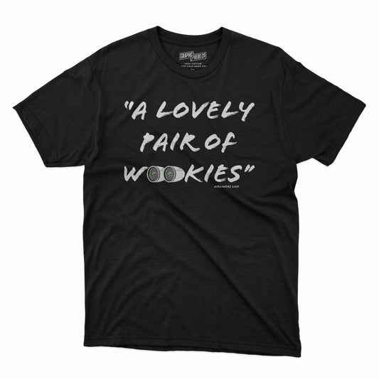Pair of Wookies - T Shirt